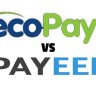 Payeer vs Ecopayz